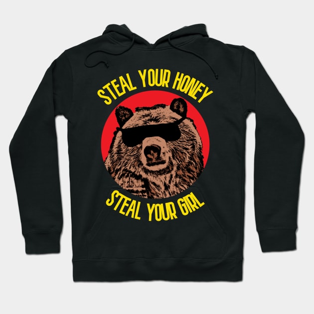 Steal Your Honey Steal Your Girl Hoodie by RevolutionInPaint